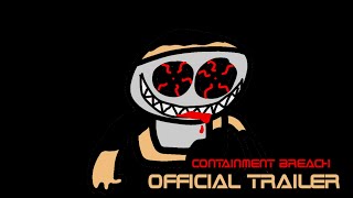 CONTAINMENT BREACH OFFICIAL TRAILER [upl. by Holder]