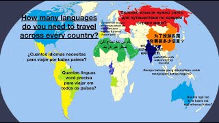 How Many Languages Are Needed To Travel Across Every Country [upl. by Anirdnaxela]