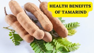 Top 8 Health Benefits Of Tamarind You Dont Know About [upl. by Arbmahs]