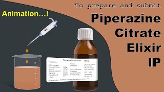 Piperazine Citrate Elixir IP  How to prepare Piperazine citrate Elixir  PharmaceuticsI Experiment [upl. by Hsakaa]