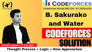 B Sakurako and Water  Different and Best Solution  THOUGHT PROCESS  CODEFORCES 981 DIV3 [upl. by Linkoski802]