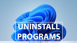 How To Uninstall Programs and Apps in Windows 11 [upl. by Orfield]