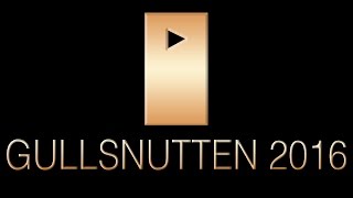 GULLSNUTTEN 2016 [upl. by Burr]