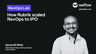 How Rubrik scaled RevOps to IPO  with Samarth Mital Senior Director  Global Sales amp Ops at Rubrik [upl. by Gabriello]