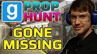 Gone Missing Garrys Mod Prop Hunt [upl. by Honor]