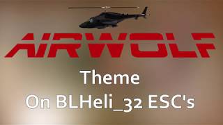 Airwolf music theme on BLHeli32 ESCs  Startup music [upl. by Kedezihclem793]