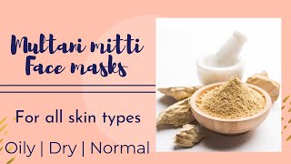 Multani mitti face masks for healthy and glowing skin  Fullers earth DIY masks for all skin types [upl. by Horwath]