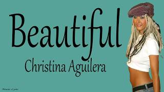 Christina Aguilera  Beautiful Lyric [upl. by Nereen]