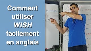 Comment utiliser WISH facilement en anglais [upl. by Janyte238]