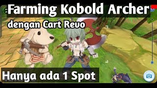 Limited Spot pakai Cart Revo di Kobold Archer  Ragnarok M Eternal Love [upl. by Florio]