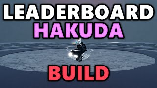 This LEADERBOARD HAKUDA Build Is INSANE  Type Soul [upl. by Ebsen958]