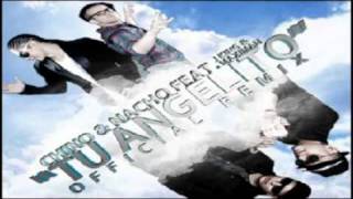 ♫♪ Tu angelito  Remix Original   Chino y Nacho Ft JKing y Maxima ♫♪ [upl. by Wester]