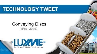 Luxme Technology Tweet Tubular Chain Conveying Discs Assemblies [upl. by Kalie]