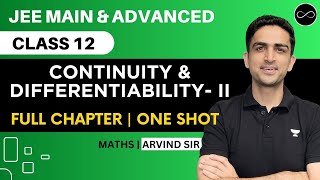 Continuity amp Differentiability Class 12  PART 2  One Shot  JEE Main amp Advanced  Arvind Kalia Sir [upl. by Llertniuq804]