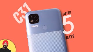 Poco C31 After 5 Days Of Usage  IN DEPTH HONEST REVIEW [upl. by Hannah]