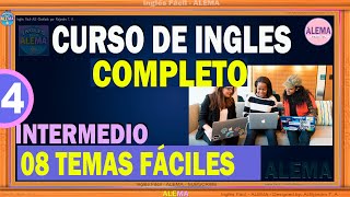 Curso De Ingles Gratis Completo Intermedio Avanzado  Parte 4 [upl. by Erwin645]