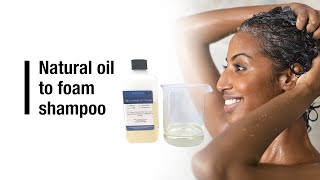 Natural oil to foam shampoo [upl. by Naitsabes647]