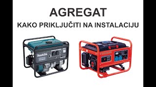 AGREGAT  kako povezati na kućnu instalaciju [upl. by Sheelagh]