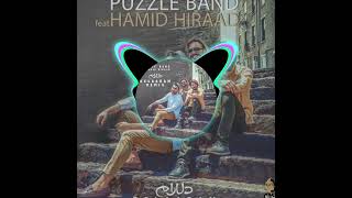 Puzzle Band Ft Hiraad  DelaramRemix [upl. by Seem]