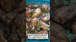 Spicy Chicken Roast In A Different Style youtubeshorts chickenroast fypage viral homemade food [upl. by Nyltak]