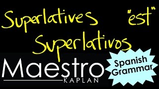 SUPERLATIVES  SUPERLATIVOS How to say quotESTquot words like BIGGEST or BEST [upl. by Bashemeth]