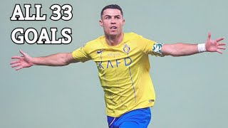 Cristiano Ronaldo All 33 Goals For Al Nassr FC So Far 2023 [upl. by Jb]