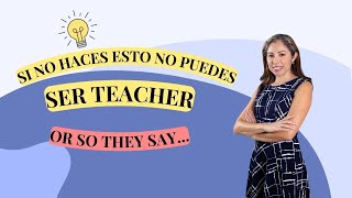 ¿Puedo o debo ser maestro de inglés teacher education [upl. by Racklin]