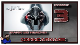 CohhCarnage Plays Dragon Age Inquisition Nightmare Episode 3 [upl. by Anbul568]