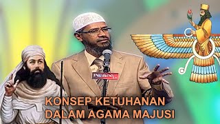 Konsep Ketuhanan Majusi 🔥‼️penyembah api Dr Zakir Naik [upl. by Ellirpa610]