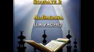 Récitation du Saint Coran Français Arabe  Sourate 2 Al Baqara La vache [upl. by Iahc]