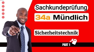 Sachkundeprüfung 34a Mündliche Prüfung Sicherheitstechnik Part 01 [upl. by Morlee411]