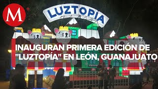 En León el Parque Ecológico Explora inicia su primera edición de Luztopía [upl. by Durst]