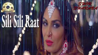 Sili Sili Raat Full Audio  Shor Sharaba  Meera  Bina Khan  Romantic [upl. by Legnaleugim]