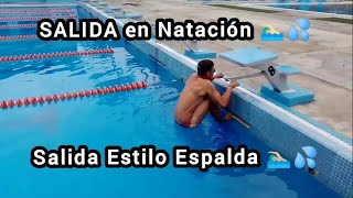 🏊🏼‍♂️💦Salida Estilo Espalda en Natación  Salida Estilo Dorso  Leonanky Blanca [upl. by Erek]