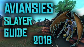 Aviansies Slayer Guide Runescape 2016 [upl. by Ellan]