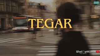 Rossa  TEGAR  Lirik cover [upl. by Brunk]