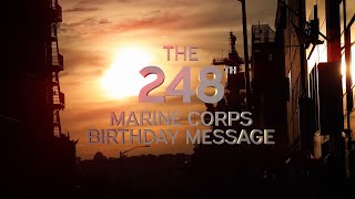 The 248th Marine Corps Birthday Message [upl. by Acimad999]