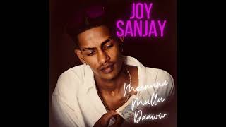 joy Sanjay meenuna mullu da gana song [upl. by Eelanna518]