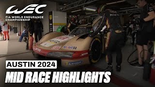 Mid Race Highlights 👀 I 2024 6 Hours of COTA I FIA WEC [upl. by Nele]