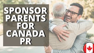 How to sponsor parents to Canada under Parents PR Stream 2021 [upl. by Misha814]