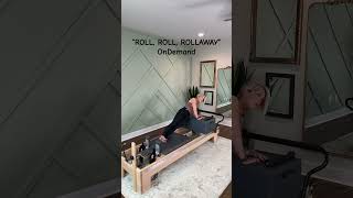 LIVE Reformer class is now ready for you OnDemand “ROLL ROLL ROLLAWAY” Give it a whirl [upl. by Eeralav]