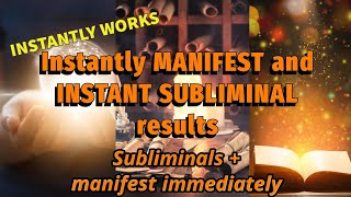 SUBLIMINAL RESULTS MANIFESTATIONS ARE INSTANT [upl. by Lounge]