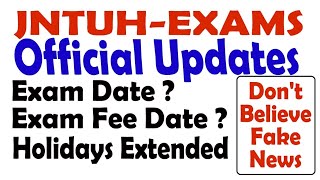 JNTUH EXAMS  JNTUH EXAM FEE  JNTUH Holidays  JNTUH Official Updates [upl. by Airal]