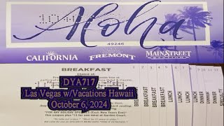 DYA717 Vegas w Vacations Hawaii October 6 2024 [upl. by Anitsrik]