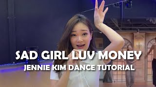 JENNIE KIM  SAD GIRL LUV MONEY PRACTICE Dance Tutorial Mirrored  Count explained [upl. by Vachell]