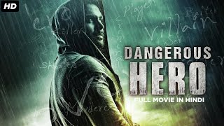 Dangerous Hero  South Indian Full Movie Dubbed In Hindi  Esha Gupta Sachiin J Joshi [upl. by Sirmons840]