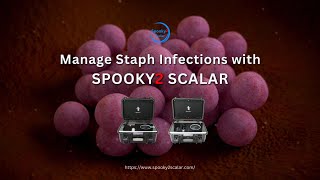 Manage Staph Infections with Spooky2 Scalar [upl. by Razec]