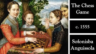 The Chess Game c 1555 by Sofonisba Anguissola [upl. by Mussman]