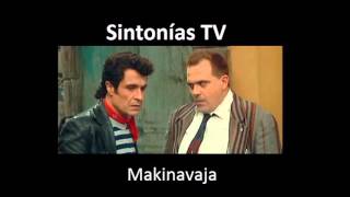 Sintonia de television Makinavaja 1995  1997 [upl. by Worthington726]