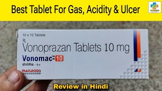 Vonomac 10 Tablet Use in Hindi  Vonoprazone 10mg Use  Dosage Side effects  SK Medicine [upl. by Fezoj]